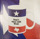 "Don't Mess With Texas" Barrel Mug