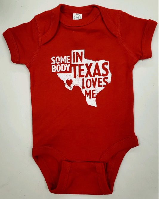 Someone In Texas Loves Me Onesie